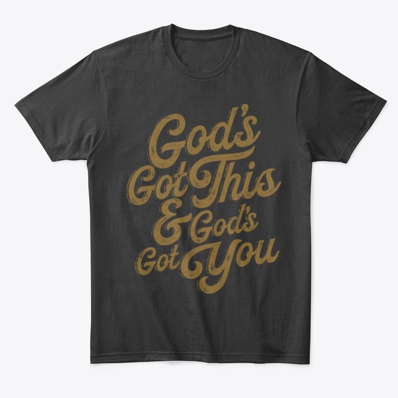 God's Got This Tee